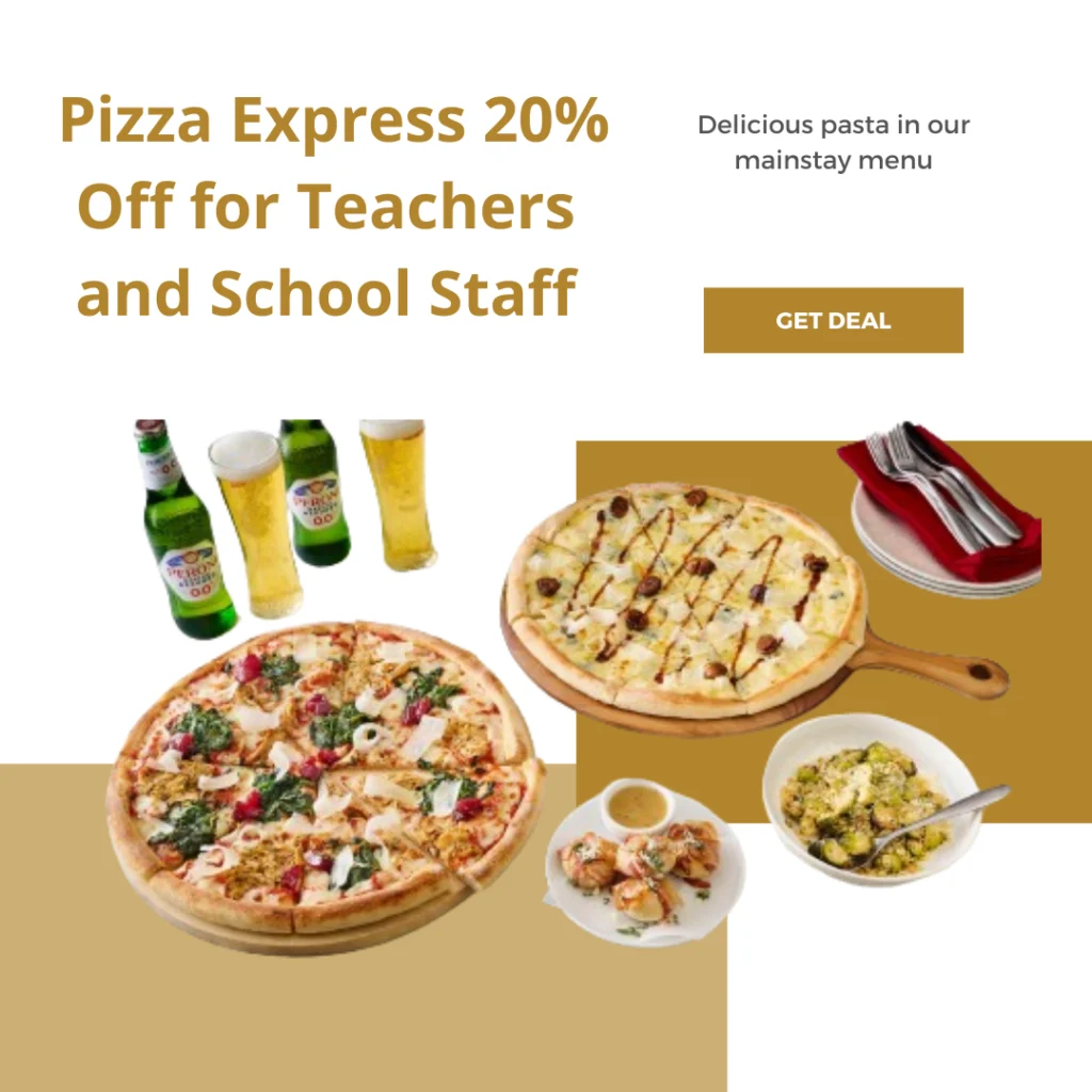 A most famous and discounted Pizza Express Deals especially teacher and school staff.