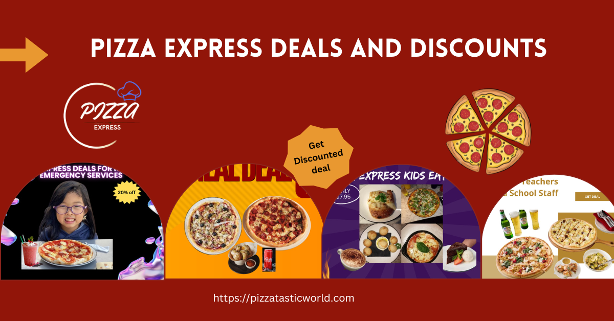 Pizza Express Deals