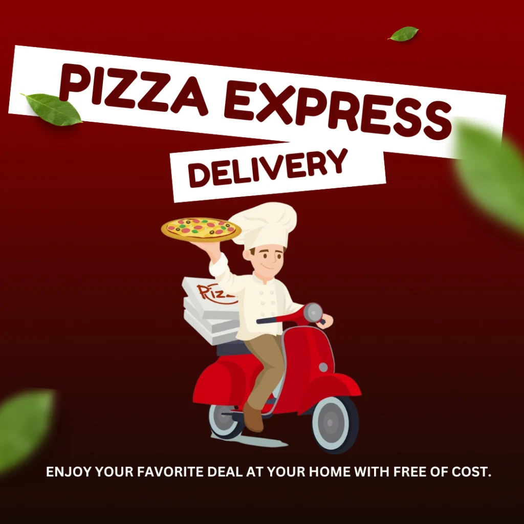 Pizza Express offers a free delivery at home with discounted price.